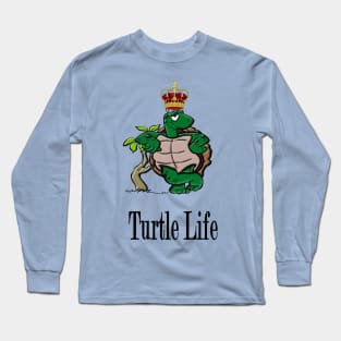 Turtle life Long Sleeve T-Shirt